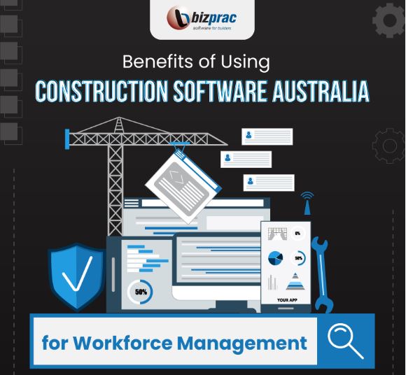 Benefits-of-Using-Construction-Software-Australia-for-Workforce-Management-featured-image-HFHHG21